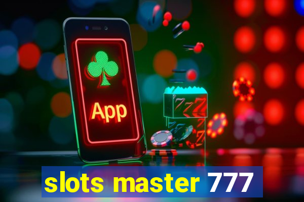 slots master 777